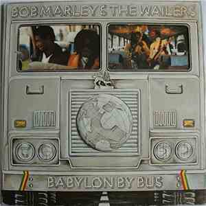 Bob Marley & The Wailers - Babylon By Bus mp3 download