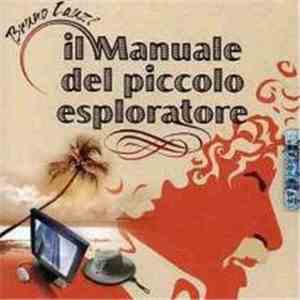 Bruno Lauzi - Il Manuale Del Giovane Esploratore download mp3