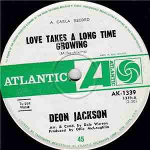 Deon Jackson - Love Takes A Long Time Growing / Hush Little Baby mp3 download