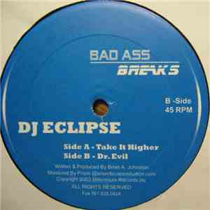 DJ Eclipse - Take It Higher / Dr. Evil download mp3