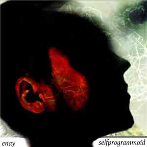 ENAY - Selfprogrammoid download mp3