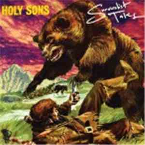 Holy Sons - Survivalist Tales! download mp3