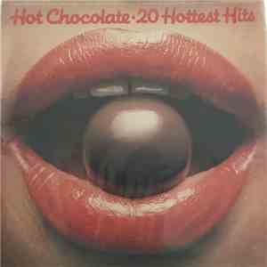Hot Chocolate - 20 Hottest Hits mp3 download
