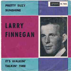 Larry Finnegan - Pretty Suzy Sunshine download mp3