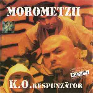 Morometzii - K.O.respunzător download mp3