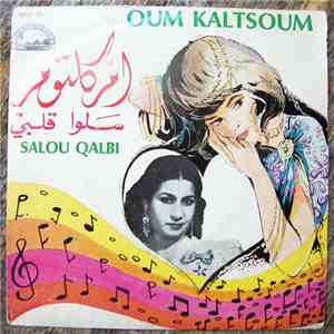 أم كلثوم = Oum Kaltsoum - سلوا قلبي = Salou Qalbi download mp3