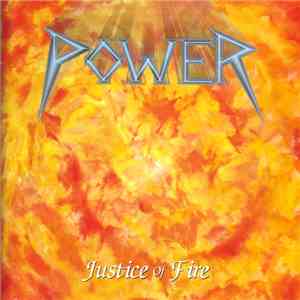 Power  - Justice Of Fire download mp3