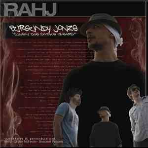 RAHJ - Burgundy Jonze "When The Smoke Clears" download mp3