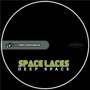 Space Laces - Deep Space mp3 download
