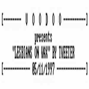 Tweeter - Lesbians On Wax download mp3