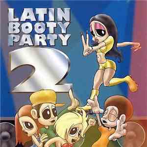 Various - Latin Booty Party 2 download mp3