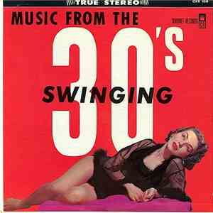 Various - Music From The Swinging 30's download mp3