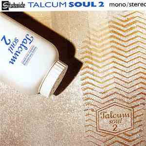 Various - Talcum Soul 2 download mp3