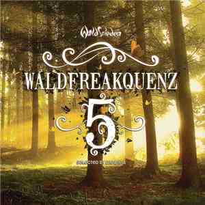 Various - Waldfreakquenz 5 download mp3