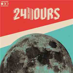 24아워즈 - Blackhole download mp3