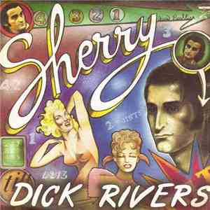 Dick Rivers - Sherry download mp3