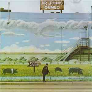 Dr. John - Dr. John's Gumbo download mp3