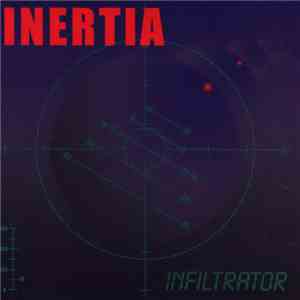 Inertia  - Infiltrator download mp3