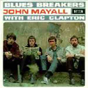 John Mayall With Eric Clapton - Blues Breakers download mp3