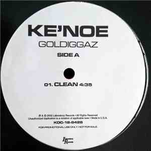 Ke'noe - Goldiggaz download mp3