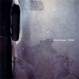 King Crimson - THRAK download mp3