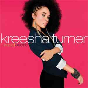 Kreesha Turner - Tropic / Electric download mp3