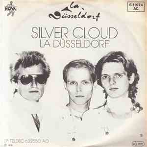 La Düsseldorf - Silver Cloud download mp3