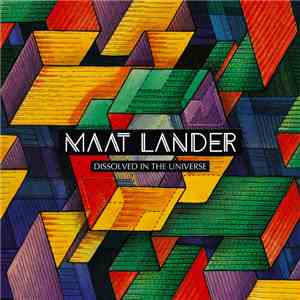 Maat Lander - Dissolved In The Universe download mp3