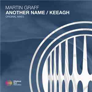 Martin Graff - Another Name / Keeagh download mp3