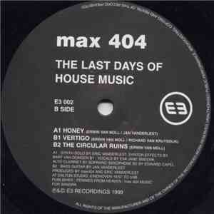 max 404 - The Last Days Of House Music download mp3