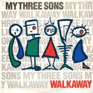 My Three Sons - Walkaway download mp3