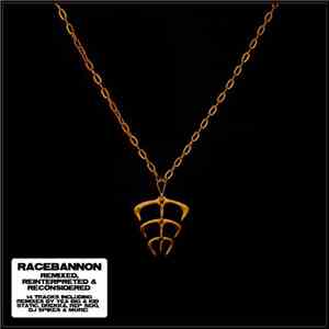 Racebannon - Remixed, Reinterpreted & Reconsidered download mp3