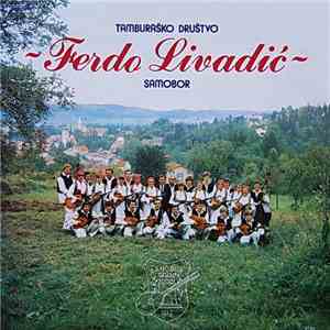 Tamburaško Društvo "Ferdo Livadić" - Samobor download mp3