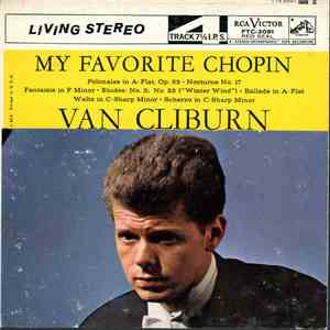 Van Cliburn - My Favorite Chopin download mp3