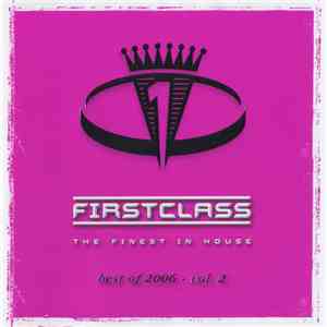 Various - Firstclass - Best Of 2006 - Vol. 2 download mp3