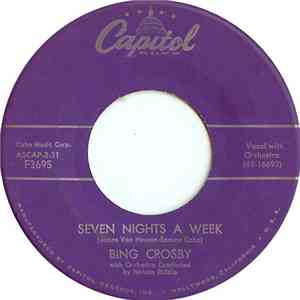 Bing Crosby - Seven Nights A Week mp3 download