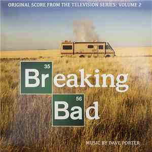 Dave Porter  - Breaking Bad - Original Score From The Television Series Volume 2 download mp3