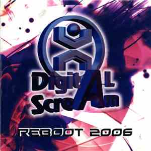 Digital Scream  - Reboot 2006 download mp3