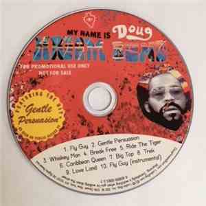 Doug Hream Blunt - My Name Is download mp3