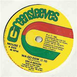 Eek-A-Mouse - Wa Do Dem / Noah's Ark mp3 download
