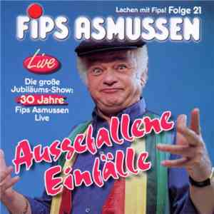 Fips Asmussen - Ausgefallene Einfälle download mp3