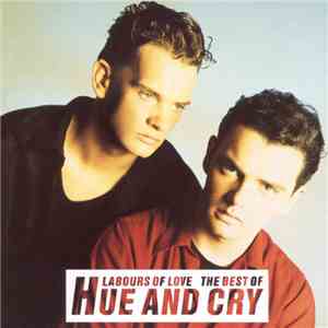 Hue And Cry - Labours Of Love - The Best Of Hue And Cry download mp3