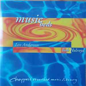 Ian Anderson , Bob Holroyd - Music Beds download mp3