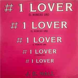 J.D. Hall - #1 Lover download mp3
