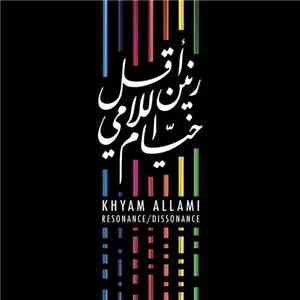 Khyam Allami - Resonance/Dissonance download mp3
