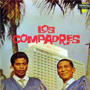 Los Compadres - Duo "Los Compadres" download mp3