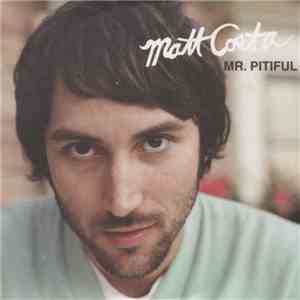 Matt Costa - Mr. Pitiful download mp3