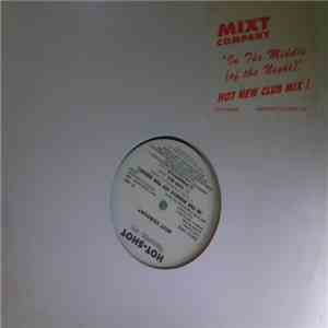 Mixt Company - In The Middle (Of The Night) download mp3