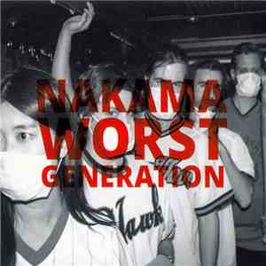 Nakama  - Worst Generation download mp3