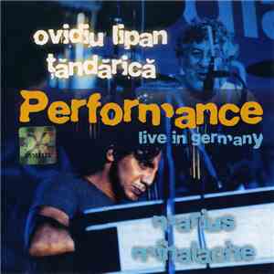 Ovidiu Lipan Țăndărică & Marius Mihalache - Performance (Live In Germany) mp3 download